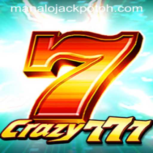 Explore the Exciting World of Crazy777 and Master the ManaloJackpot Challenge