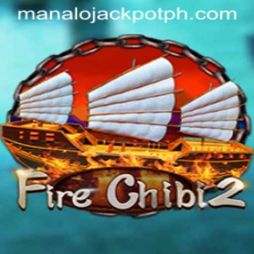 FireChibi2: Embark on an Epic Adventure and Unlock the ManaloJackpot