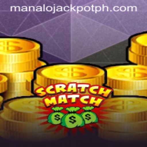 Unveiling ScratchMatch: Play and Win with ManaloJackpot