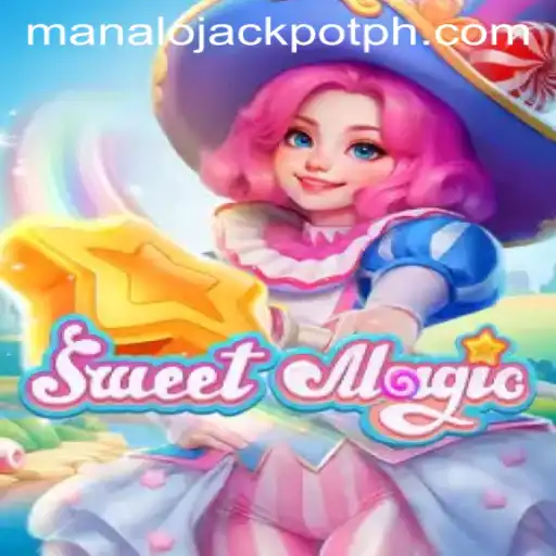 Unveiling SweetMagic Game with ManaloJackpot