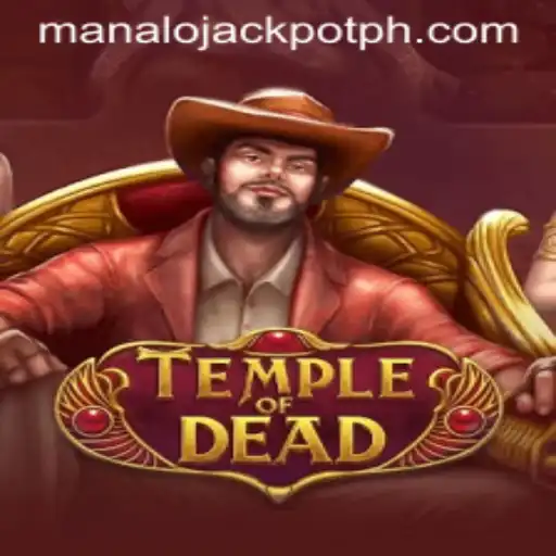 Exploring the Mysteries of Temple of Dead