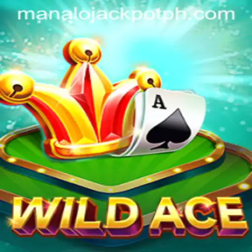 Experience the Thrill of WildAce and Win Big with ManaloJackpot